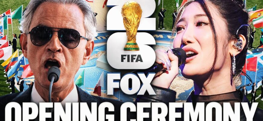 2026 Fifa World Cup Opening Ceremony And Show